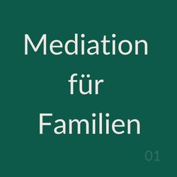 Mediation für Familien